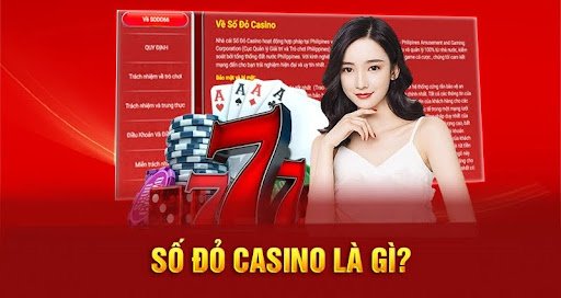 Số đỏ casino là gì?